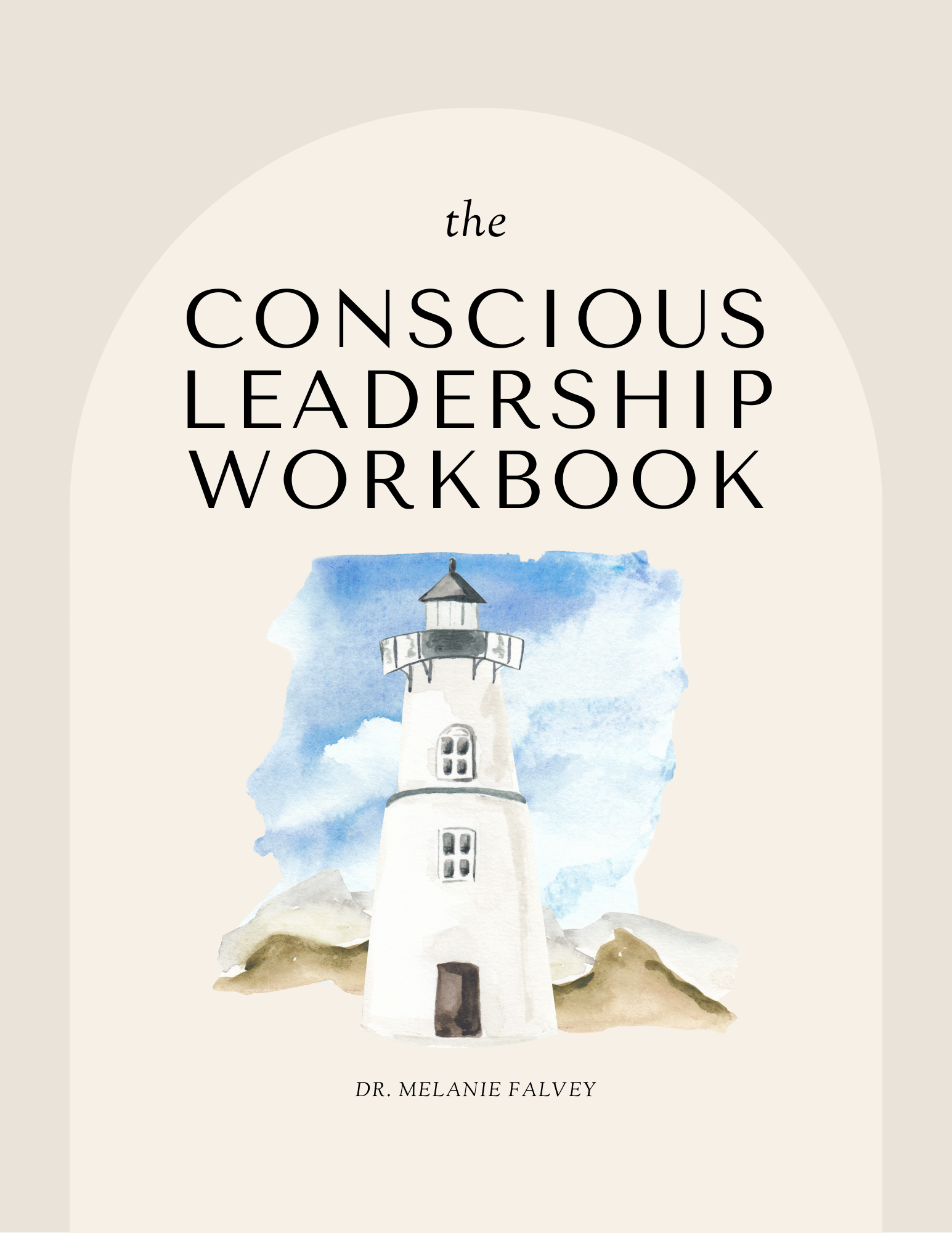 Conscious Leadership Workbook cover